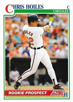 Chris Hoiles #334 Baseball Cards 1991 Score