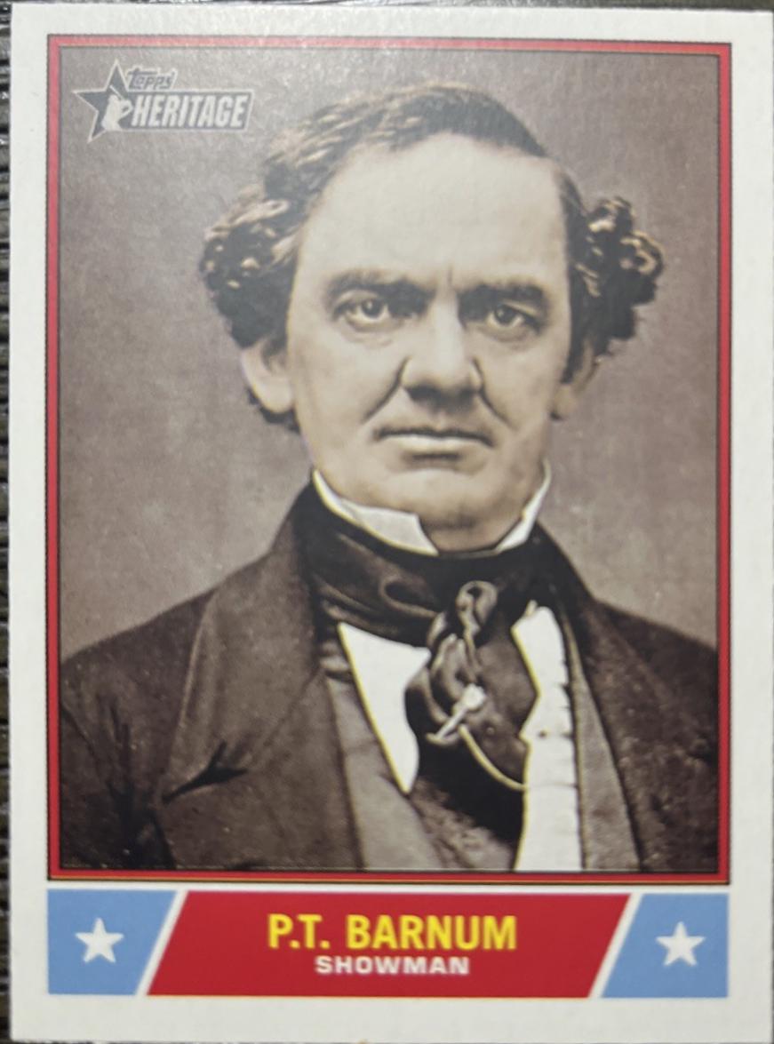 P.t. Barnum #NS-90 Baseball Cards 2025 Topps Heritage Notable American