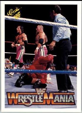 Hart Foundation #124 Wrestling Cards 1990 Classic WWF The History of Wrestlemania