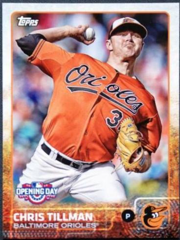 Chris Tillman #12 Baseball Cards 2015 Topps Opening Day