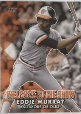 Eddie Murray #WTTS-45 Baseball Cards 2022 Topps Welcome to the Show