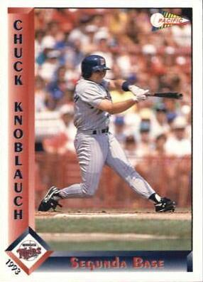 Chuck Knoblauch #172 Baseball Cards 1993 Pacific Spanish