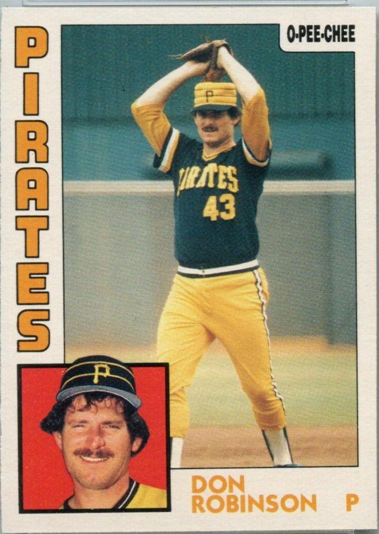Don Robinson #22 Baseball Cards 1984 O Pee Chee