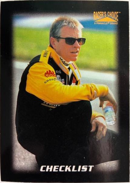 Checklist #109 Racing Cards 1996 Pinnacle Racer's Choice NASCAR