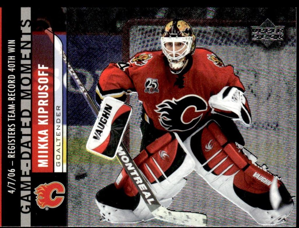 Miikka Kiprusoff #GD5 2006-07 Upper Deck Hockey Game Dated Moments