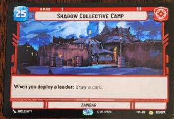 Shadow Collective Camp #25 Star Wars Unlimited: Twilight of the Republic