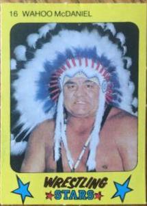 Wahoo McDaniel #16 Wrestling Cards 1986 Monty Gum Wrestling Stars