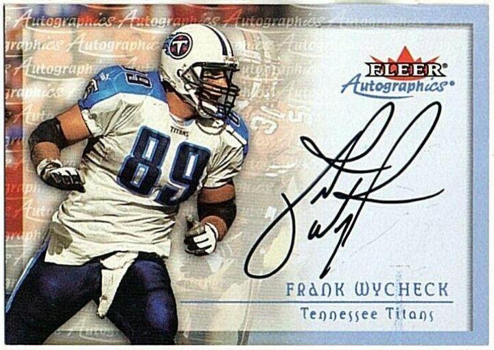 Frank Wycheck Football Cards 2000 Fleer Autographics