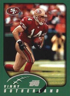 Vinny Sutherland #221 Football Cards 2002 Topps