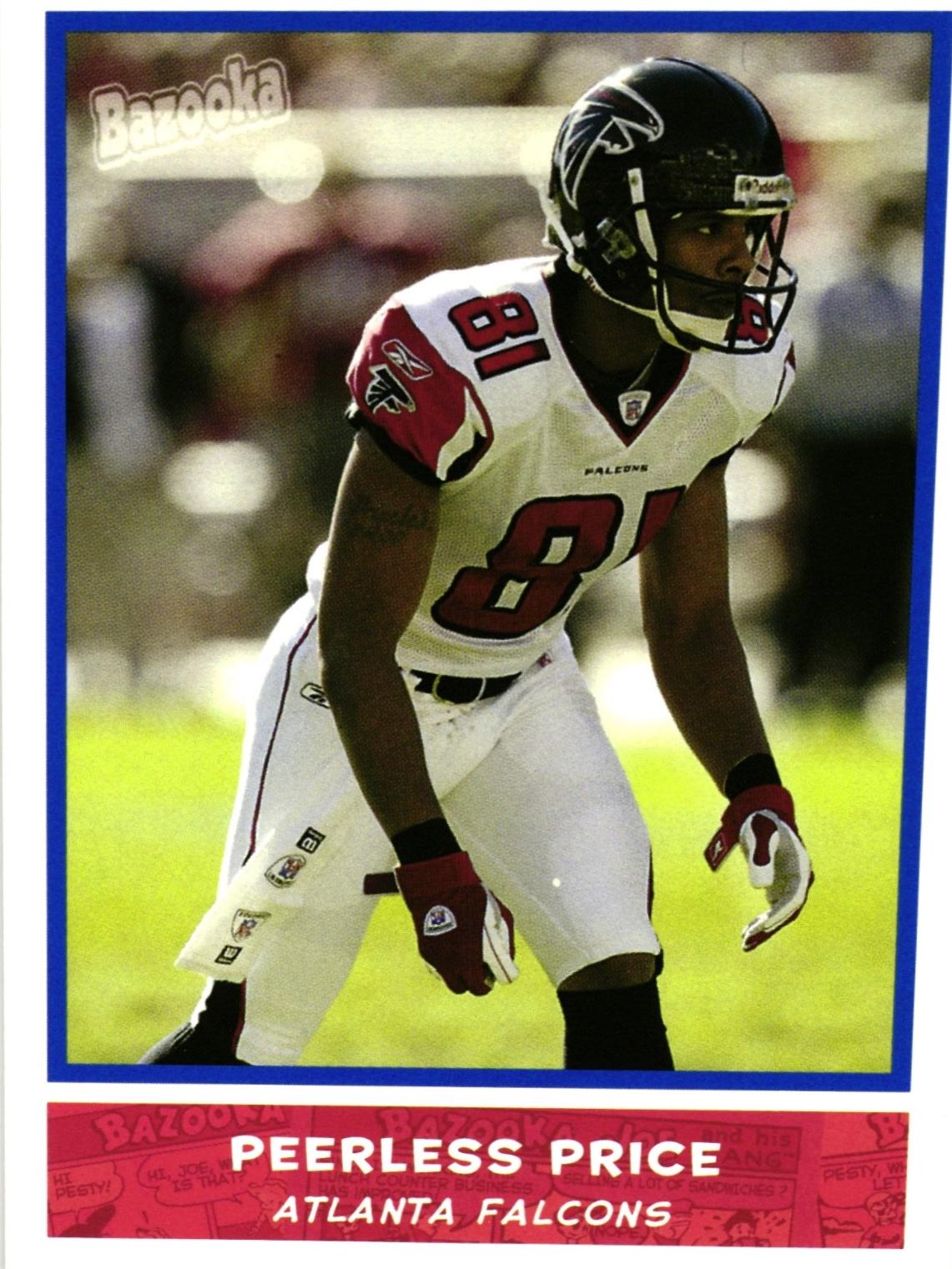 Peerless Price #89 2004 Bazooka Football