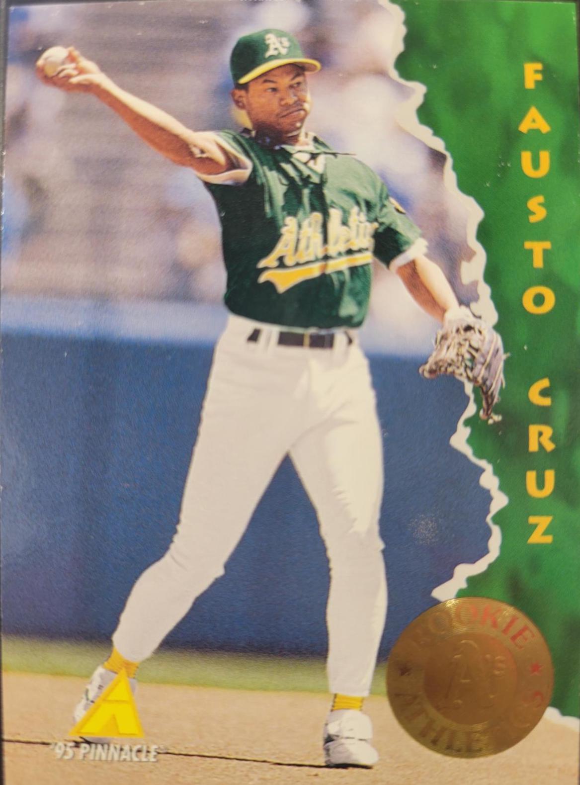 Fausto Cruz #146 Baseball Cards 1995 Pinnacle
