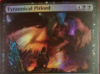 Tyrannical Pitlord