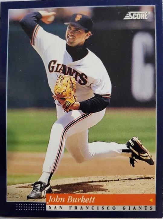 John Burkett #5 Baseball Cards 1994 Score