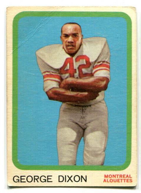 George Dixon #40 Football Cards 1963 Topps CFL