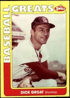 Dick Groat #35 Baseball Cards 1991 Swell Greats