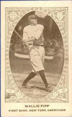 Wallie Pipp Baseball Cards 1922 E120 American Caramel