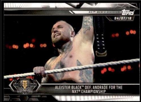 Aleister Black def. Andrade for the NXT Championship #16 Wrestling Cards 2019 Topps WWE NXT