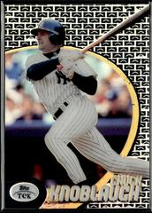 Chuck Knoblauch [Pattern 20] #70 Baseball Cards 1998 Topps Tek Prices