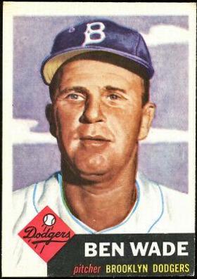 Ben Wade #4 Baseball Cards 1953 Topps