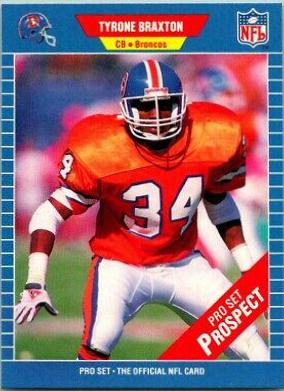 Tyrone Braxton #543 Football Cards 1989 Pro Set