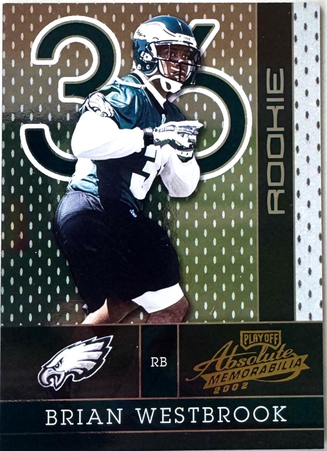 Brian Westbrook #161 2002 Playoff Absolute Memorabilia Football