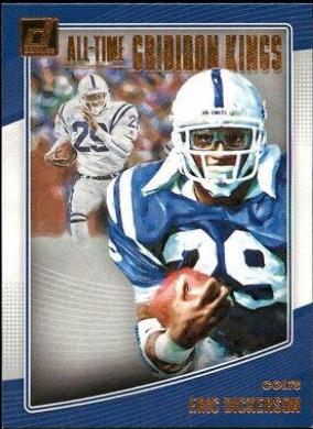 Eric Dickerson Football Cards 2018 Donruss All-Time Gridiron Kings