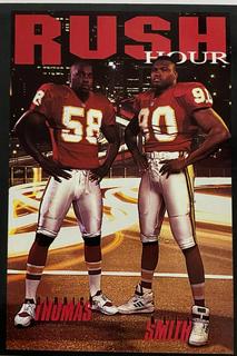 Derrick Thomas/Neil Smith