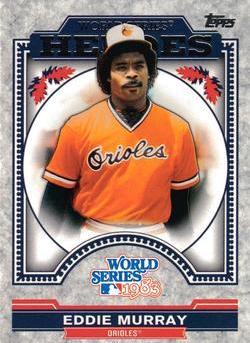 Eddie Murray #WSH-EM Baseball Cards 2014 Topps Update World Series Heroes