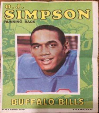 O.J. Simpson #13 Football Cards 1971 Topps Pin Ups
