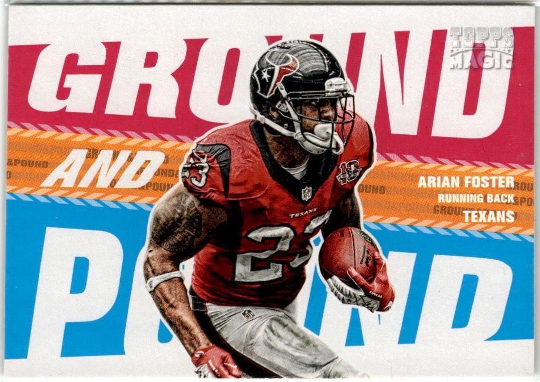 Arian Foster #GAP-AF Football Cards 2013 Topps Magic Ground & Pound