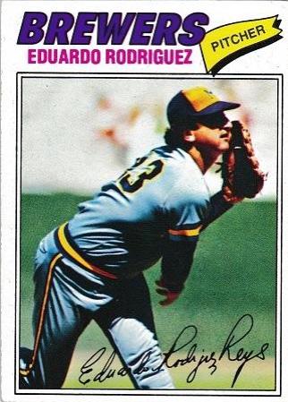 Eduardo Rodriguez (1977 Topps)