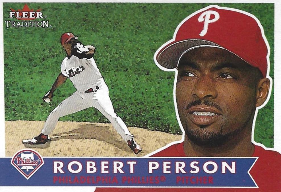 Robert Person #19 Baseball Cards 2001 Fleer Tradition