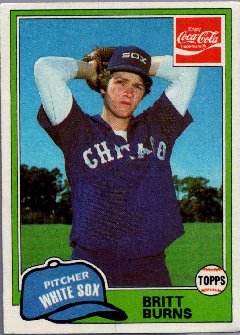 Britt Burns Baseball Cards 1981 Coca Cola