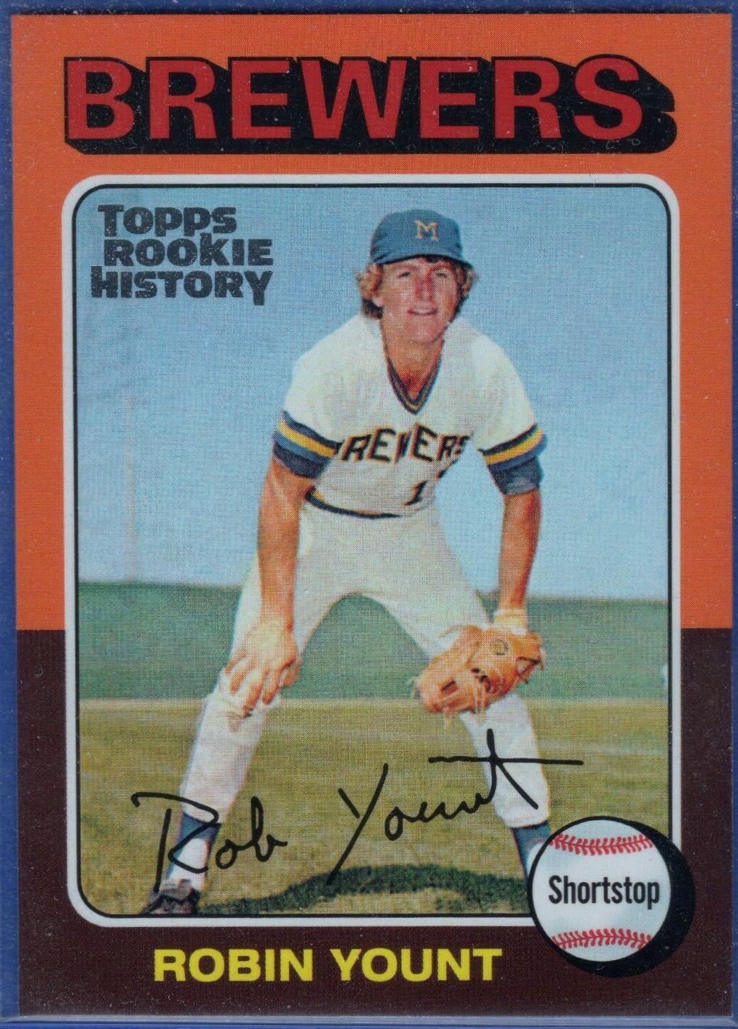 Robin Yount #223 Baseball Cards 2018 Topps Archives Rookie History