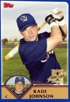 Kade Johnson #T226 Baseball Cards 2003 Topps Traded