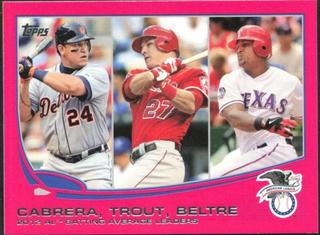 Miguel Cabrera / Mike Trout / Adrian Beltre