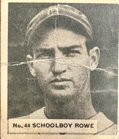 Schoolboy Rowe #44 Baseball Cards 1936 World Wide Gum