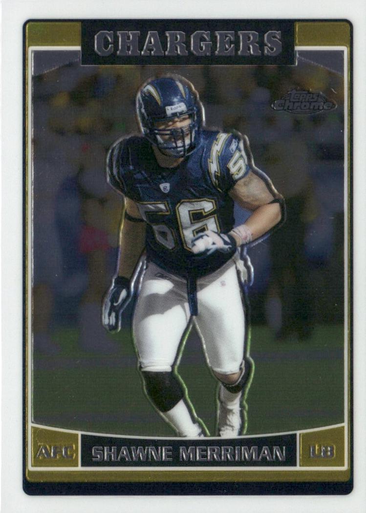 Shawne Merriman #39 2006 Topps Chrome Football