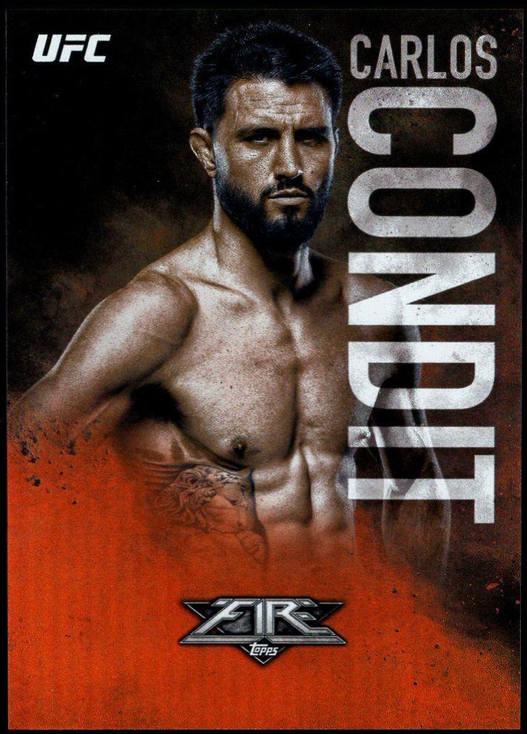 Carlos Condit #48 Ufc Cards 2017 Topps UFC Fire
