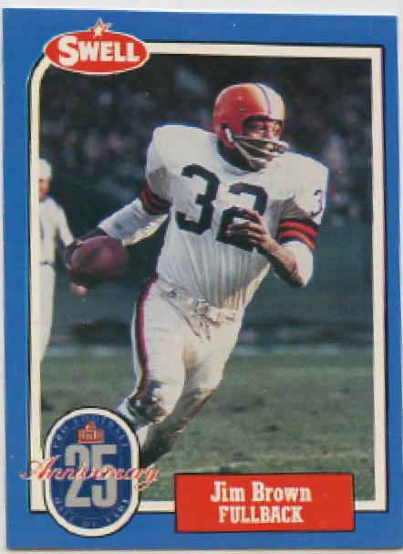 Jim Brown #18 Football Cards 1988 Swell Greats