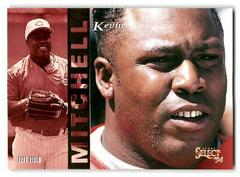 Kevin Mitchell #112 Baseball Cards 1994 Select Prices