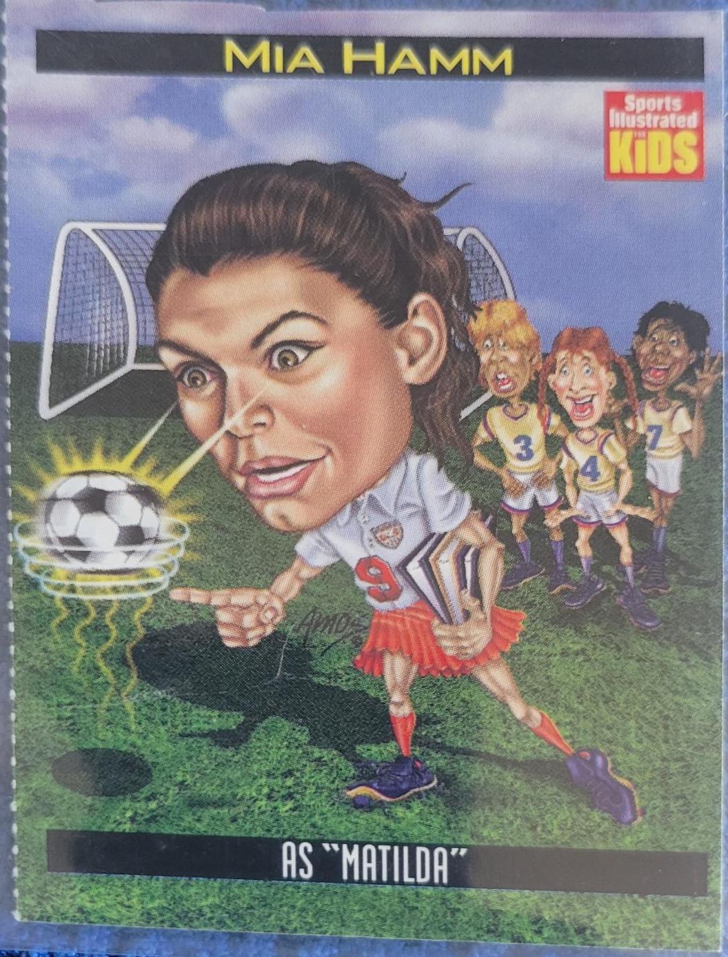 Mia Hamm As Matilda #736 1999 Sports Illustrated For Kids Soccer