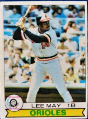 Lee May #1 Baseball Cards 1979 O Pee Chee