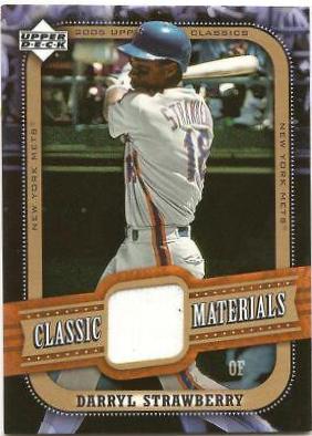 Darryl Strawberry #MA-DS Baseball Cards 2005 Upper Deck Classics Materials