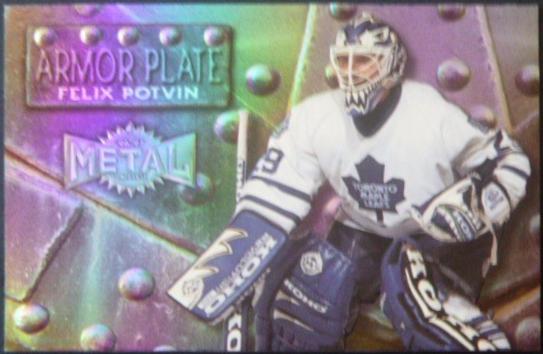 Felix Potvin #7 1996 Metal Universe Armor Plate Hockey