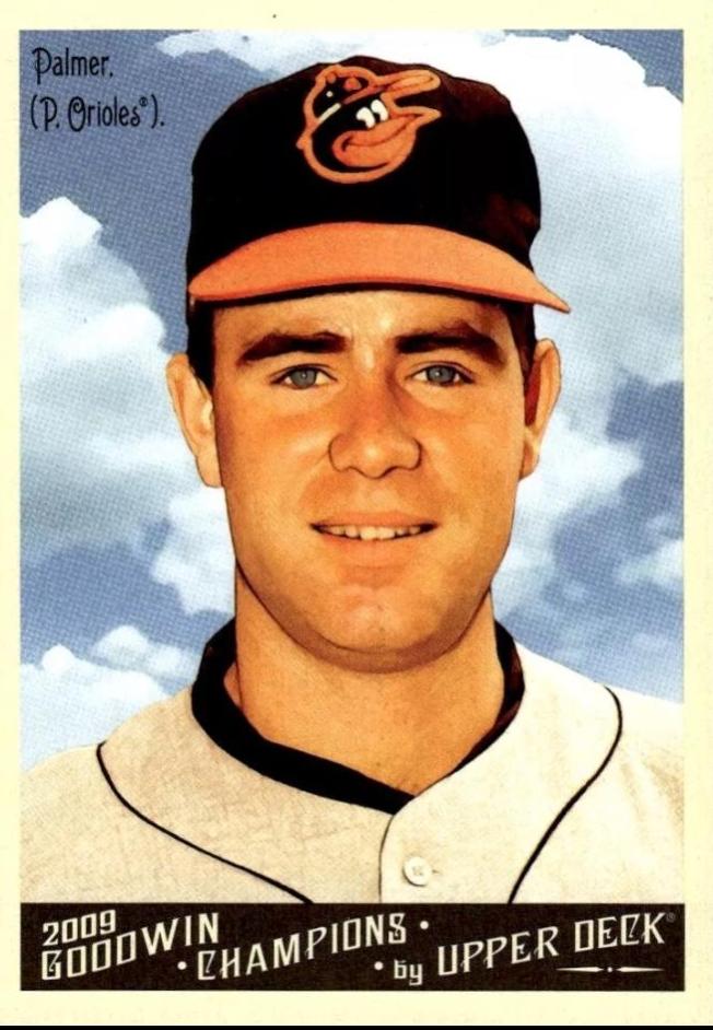 Jim Palmer #22 Baseball Cards 2009 Goodwin Champions