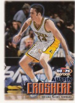 Austin Croshere #39 Basketball Cards 1999 Hoops