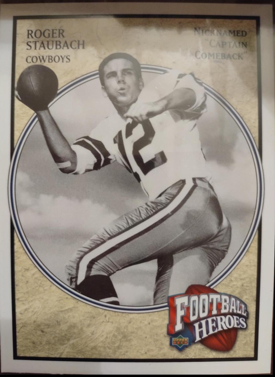 Roger Staubach #64 Football Cards 2006 Upper Deck Heroes