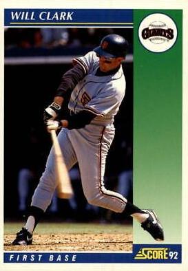 Will Clark #3 Baseball Cards 1992 Score