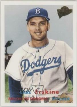 Carl Erskine #24 Baseball Cards 2005 Topps All Time Fan Favorites